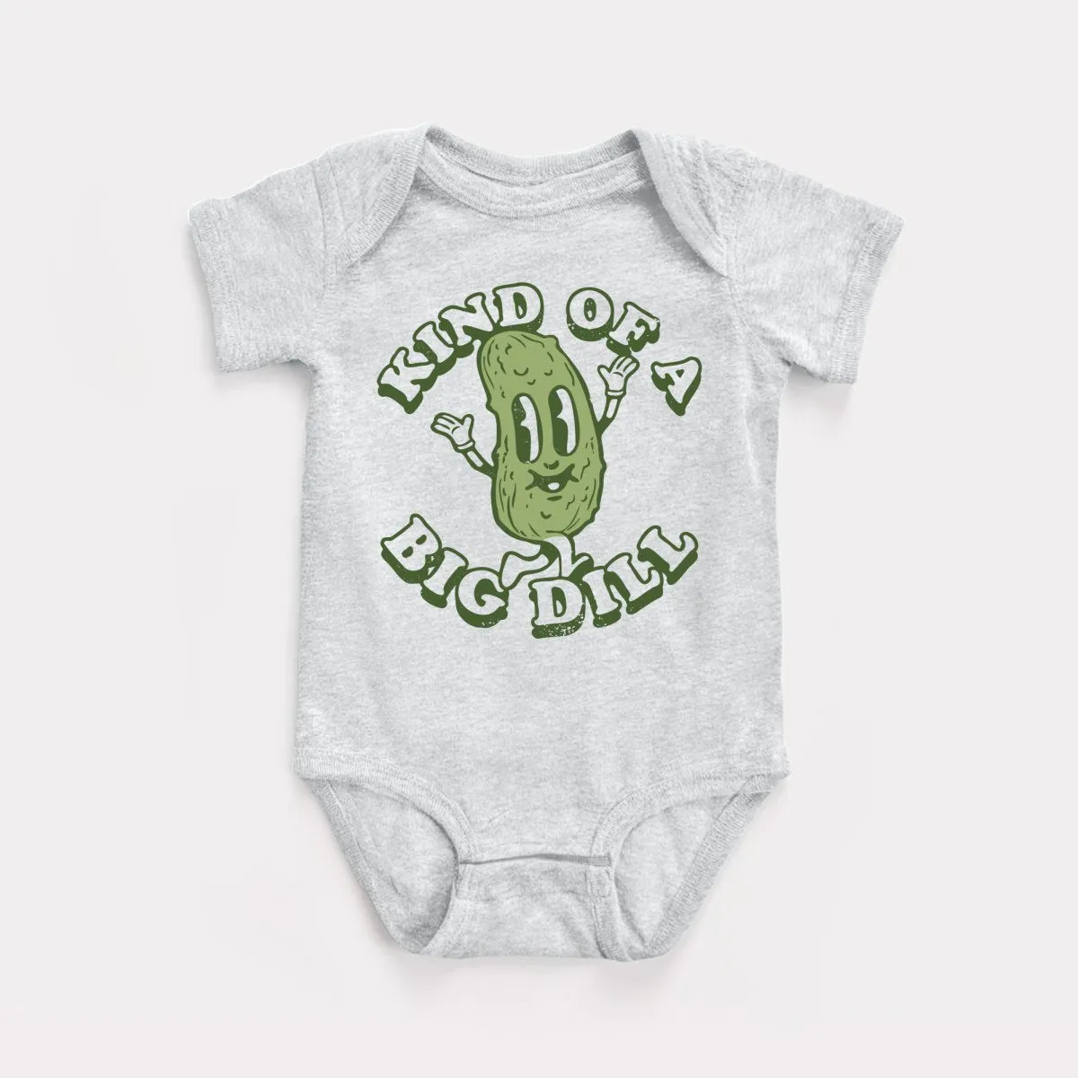 Kind Of A Big Dill Baby Bodysuit